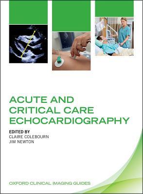 【预订】Acute and Critical Care Echocardiography