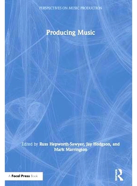预订 Producing Music 音乐创作: 9780415789219
