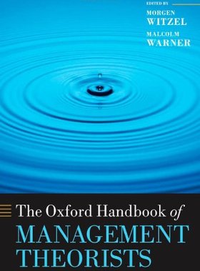 【预订】The Oxford Handbook of Management Theorists