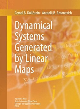 【预订】Dynamical Systems Generated by Linear Maps