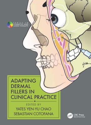 【预订】Adapting Dermal Fillers in Clinical Practice 9780367202552