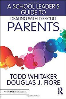 【预售】A School Leader’s Guide to Dealing with Difficult Parents