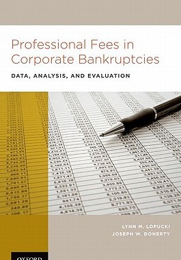 【预订】Professional Fees in Corporate Bankruptcies