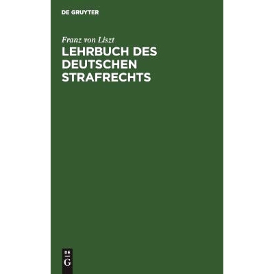 预订 Lehrbuch des Deutschen Strafrechts: 9783111285924