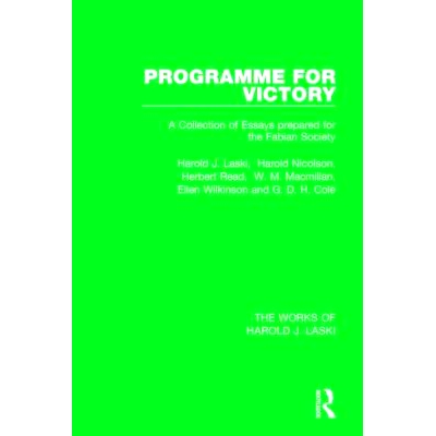 预订 Programme for Victory (Works of Harold J. Laski): 9781138822986