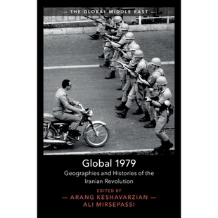 全球：伊朗 and Geographies Revolution 地理和歷史 1979年 9781108969741 1979 Iranian Histories Global 預(yù)訂 the