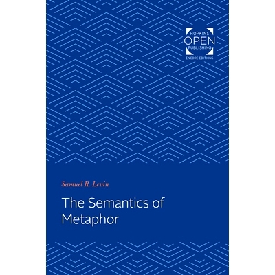 预订 The Semantics of Metaphor 隐喻语义学: 9781421435756