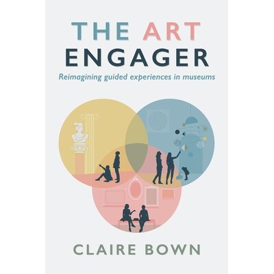 预订 The Art Engager: Reimagining Guided Experiences in Museums 9789090375564
