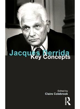 预订 Jacques Derrida: Key Concepts 贾可德里达：关键概念: 9781844655908