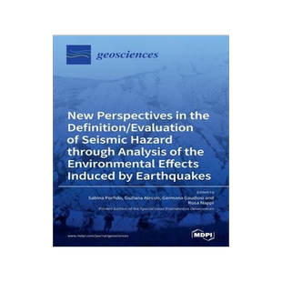 [预订]New Perspectives in the Definition/Evaluation of Seismic Hazard through Analysis of the Environmenta 9783036518770