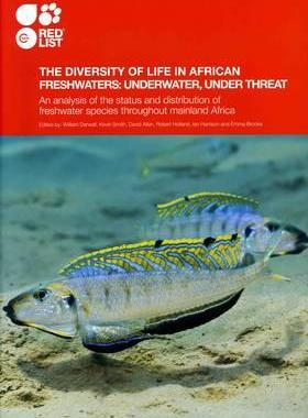 [预订]The Diversity of Life in African Freshwaters: Under Water, Under Threat: An Analysis of the Status a 9782831713458