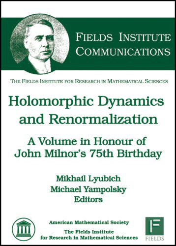 【预售】Holomorphic Dynamics and Renormalization