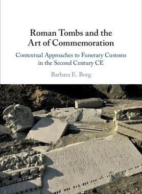 【预订】Roman Tombs and the Art of Commemoration
