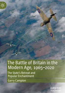【预订】The Battle of Britain in the Modern Age, 1965–2020