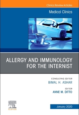 【预订】Allergy and Immunology for the Internist, an Issue of Medical Clinics of North America