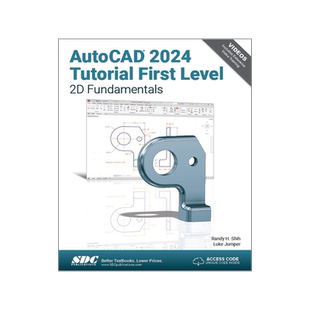 [预订]AutoCAD 2024 Tutorial First Level 2D Fundamentals 9781630575854