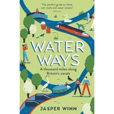 预订 Water Ways: A thousand miles along Britain’s canals 水的方式: 9781781257968