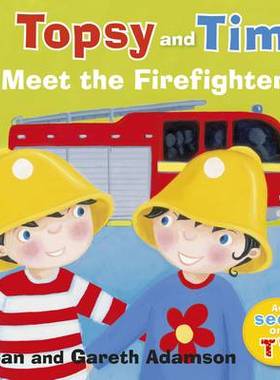 【预订】Topsy and Tim: Meet the Firefighters