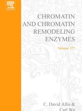 【预订】Chromatin and Chromatin Remodeling Enzymes Part C