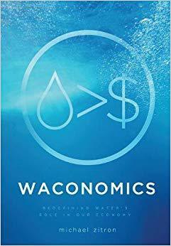 【预售】Waconomics: Redefining Water’s Role ...