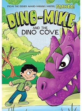 预订 Dino-Mike and the Dinosaur Cove: 9781496524904