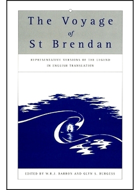 预订 The Voyage of St Brendan: Representative Versions of the Legend in English Translation with Indexes of Themes and M