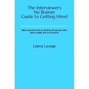 Guide 预订 job the Basic and tips The tricks Getting Brainer want swe Hired you landing Interviewer’s short