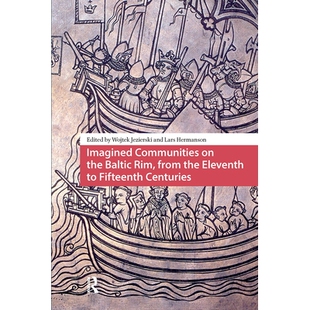 预订 Imagined Communities on the Baltic Rim, from the Eleventh to Fifteenth Centuries: 9781041181262