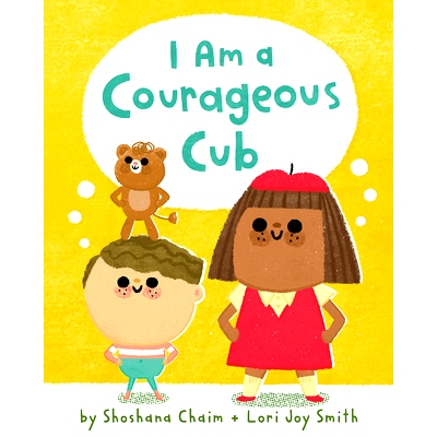 预订 I Am a Courageous Cub 我是勇敢的小熊: 9781771646406