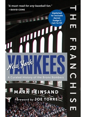 预订 The Franchise: New York Yankees: A Curated History of the Bronx Bombers 特许经营：纽约洋基队：布朗克斯轰炸机队的精