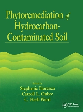 【预订】Phytoremediation of Hydrocarbon-Contaminated Soils