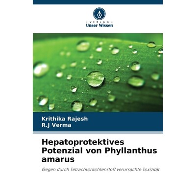 预订 Hepatoprotektives Potenzial von Phyllanthus amarus 9786209562037