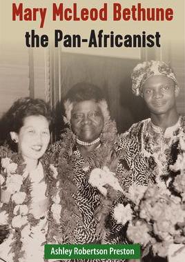 [预订]Mary McLeod Bethune the Pan-Africanist 9780813068923