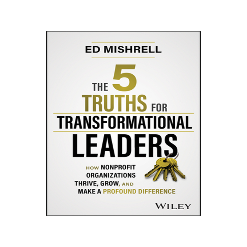 [预订]The 5 Truths for Transformational Leaders