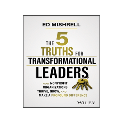 [预订]The 5 Truths for Transformational Leaders