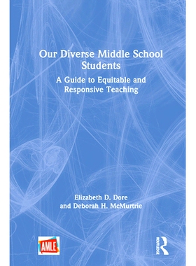 预订 Diversity and Young Adolescents: Strategies for Providing an Equitable Education for All Learners 多样性与青少年：