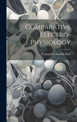 [预订]Comparative Electro-physiology 9781021037107