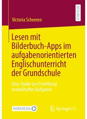 预订 Lesen mit Bilderbuch-Apps im aufgabenorientierten Englischunterricht der Grundschule: Eine Studie zur Ermittlung mo