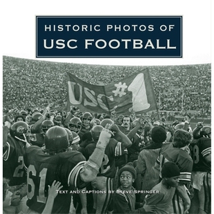 预订 Historic Photos of USC Football 南加州大学足球队的历史照片: 9781684421121