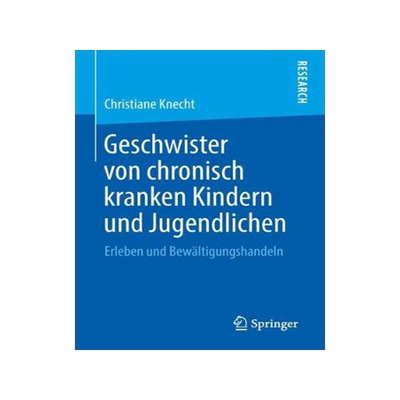 预订 Geschwister von chronisch kranken Kindern und Jugendlichen