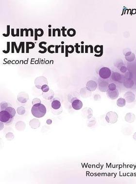 [预订]Jump into JMP Scripting, Second Edition 9781635266764