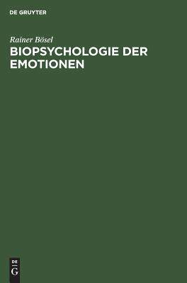 【预订】Biopsychologie der Emotionen 9783110109610