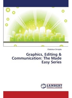 预订 Graphics, Editing & Communication: The Made Easy Series: 9783846552148