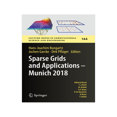 [预订]Sparse Grids and Applications - Munich 2018