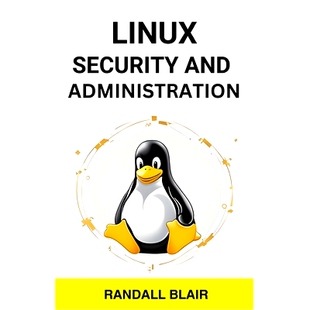 System Linux Safeguarding 预订 with 2024 and Practices Security Gui Administration Proactive Your