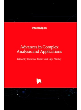 预订 Advances in Complex Analysis and Applications 复杂分析和应用的进展: 9781839683602