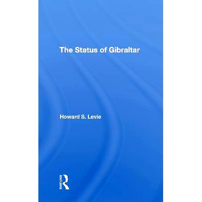 预订 The Status Of Gibraltar 直布罗陀的地位: 9780367311827