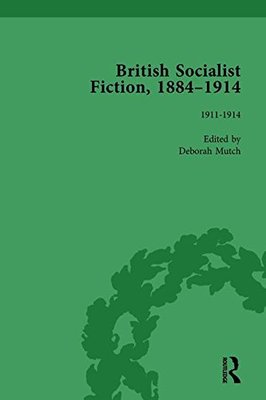 【预订】British Socialist Fiction, 1884–1914, Volume 5