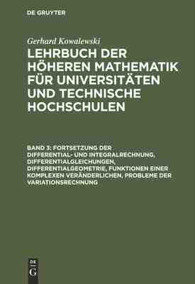 【预订】Fortsetzung der Differential- und Integralrechnung, Differentialglei 9783111241852