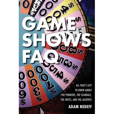 预订 Game Shows FAQ: All That’s Left to Know About the Pioneers, the Scandals, the Hosts and the Jackpots 游戏节目常见